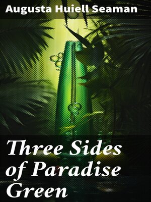 cover image of Three Sides of Paradise Green